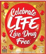 Celebrate Life! Live Drug Free